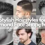 hairstyles for diamond face shape male